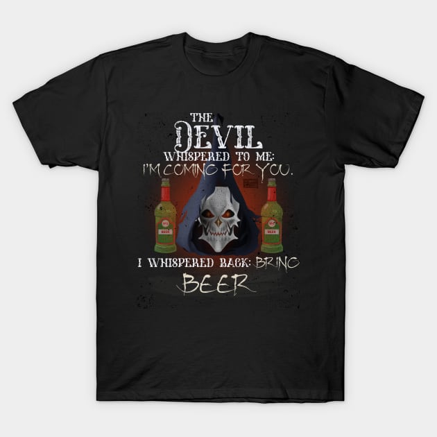 COOL GRUNGE BEER DEVIL WHISPERED BRING ALCOHOL T-Shirt by porcodiseno